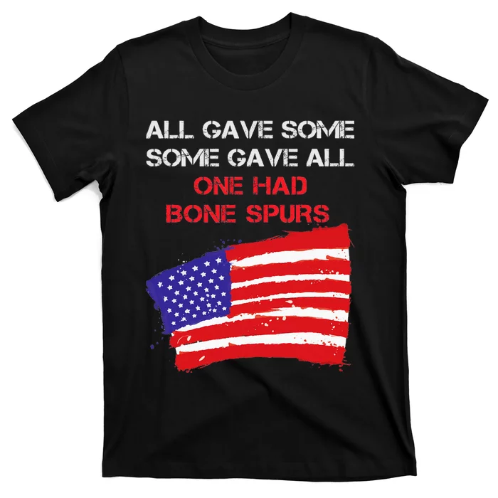 All Gave Some Some Gave All One Had Bone Spors T-Shirt