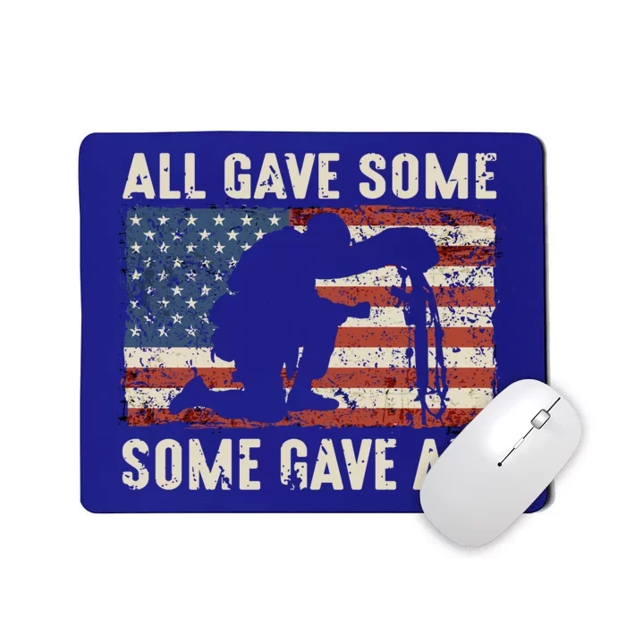 All Gave Some Some Gave All Cute Gift Mousepad