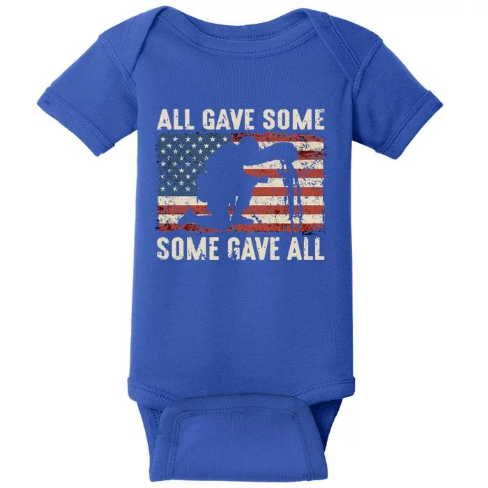 All Gave Some Some Gave All Cute Gift Baby Bodysuit