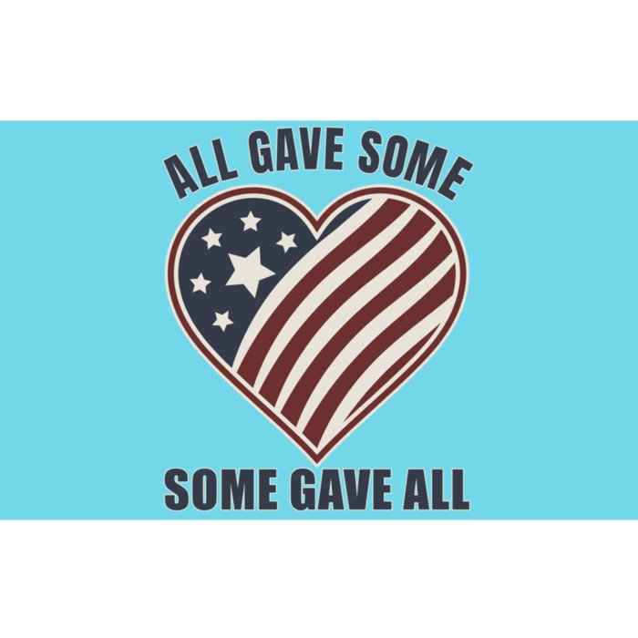 All Gave Some Great Gift Some Gave All Veteran Gift Bumper Sticker