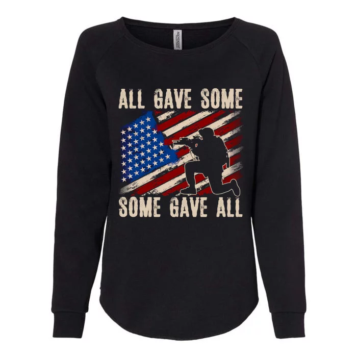 All Gave Some Some Gave All Gift Memorial's Day Great Gift Womens California Wash Sweatshirt