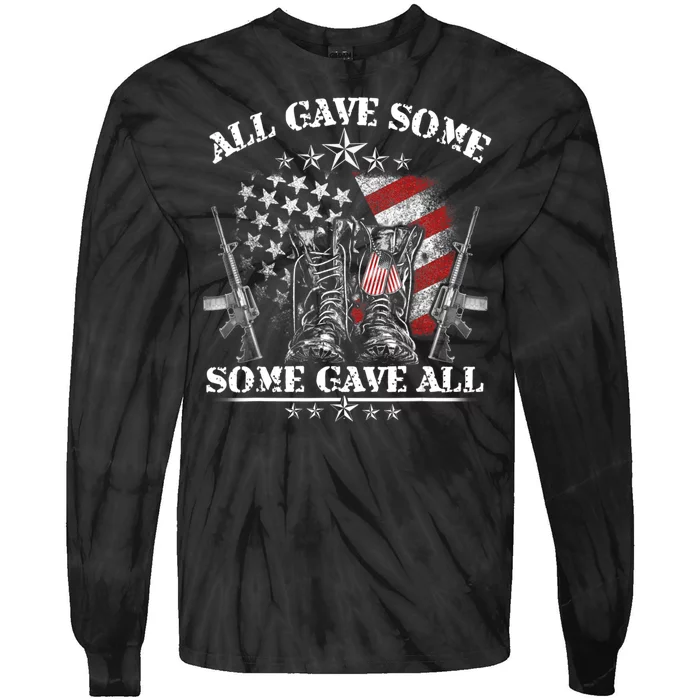 All Gave Some Some Gave All Veteran & Memorial's Day Tie-Dye Long Sleeve Shirt