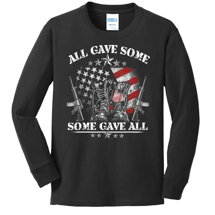 All Gave Some Some Gave All Veteran & Memorial's Day Kids Long Sleeve Shirt