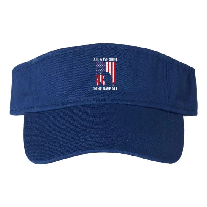 All Gave Some Some Gave All Gift Veteran And Memorial's Day Gift Valucap Bio-Washed Visor