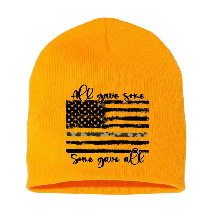 All Gave Some Some Gave All Memorial Day Us Army Veteran Gift Short Acrylic Beanie