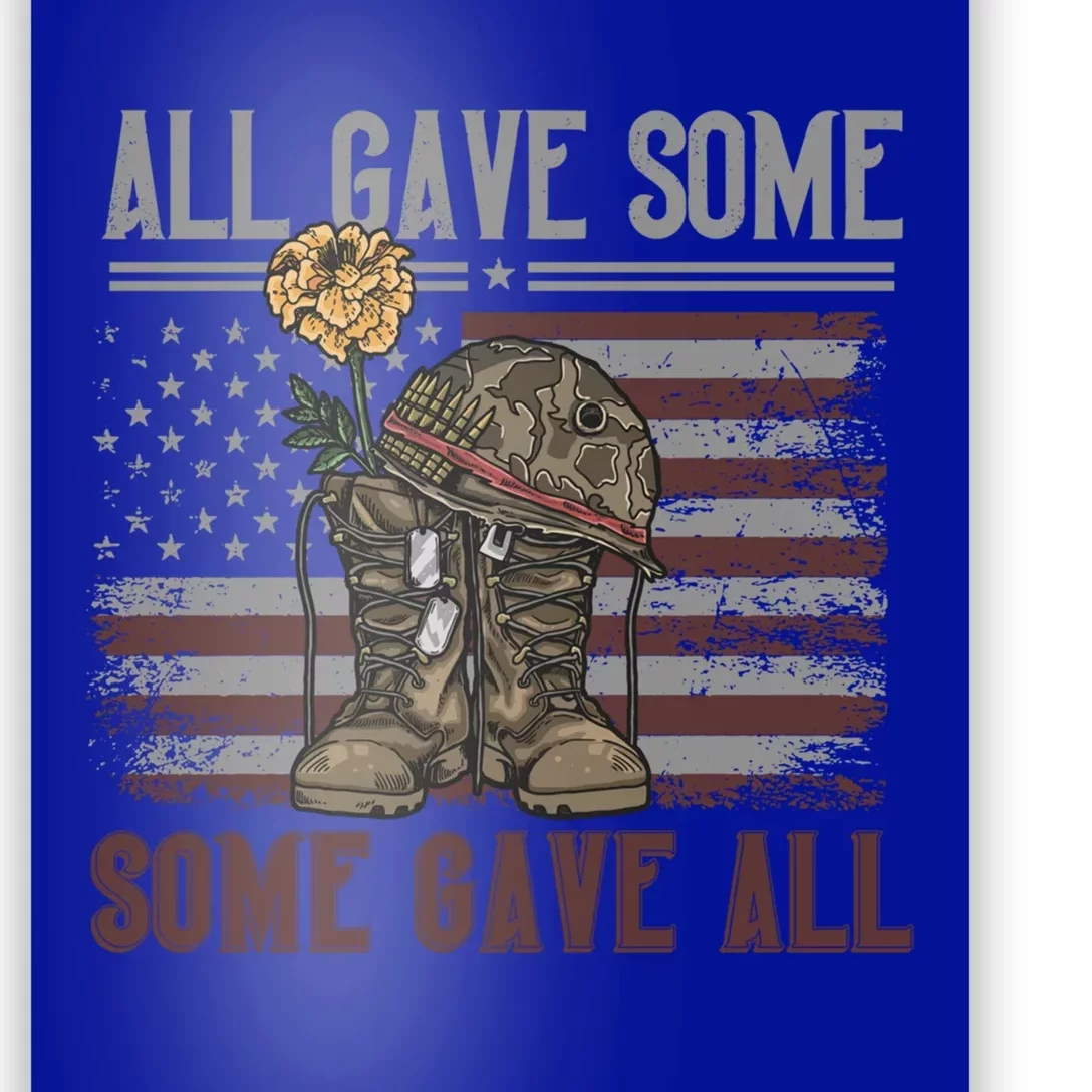 All Gave Some Some Gave Patriotic Patriiot Gift Poster