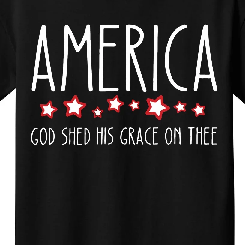 America God Shed His Grace On Thee Kids T-Shirt