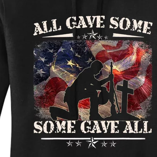 All Gave Some Some Gave All Veteran & Memorial's Day Women's Pullover Hoodie