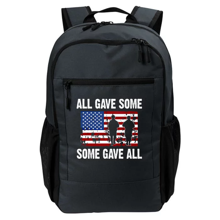 All Gave Some Gave All Thank You Veterans Gift Daily Commute Backpack