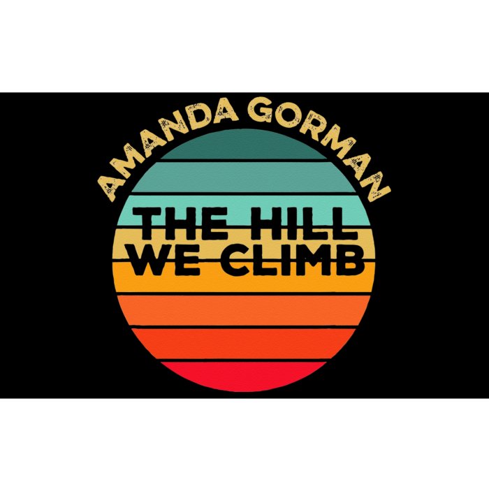 Amanda Gorman The Hill We Climb Inauguration Poem January 20 Bumper Sticker