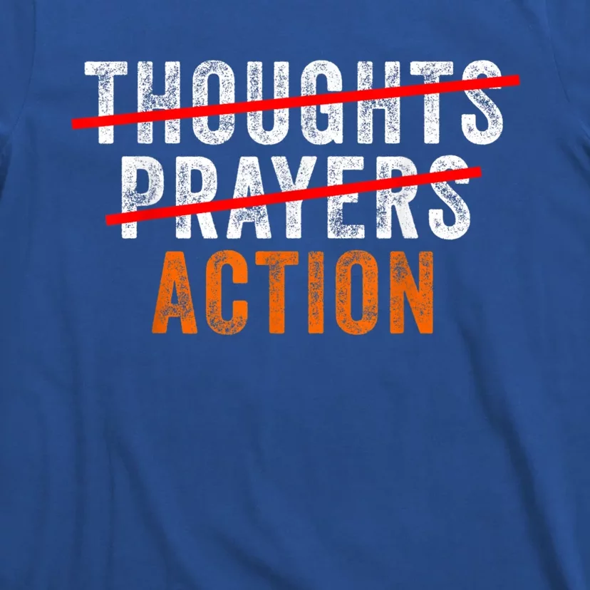 Anti Gun Thoughts Prayers Action Enough End Gun Violence T-Shirt