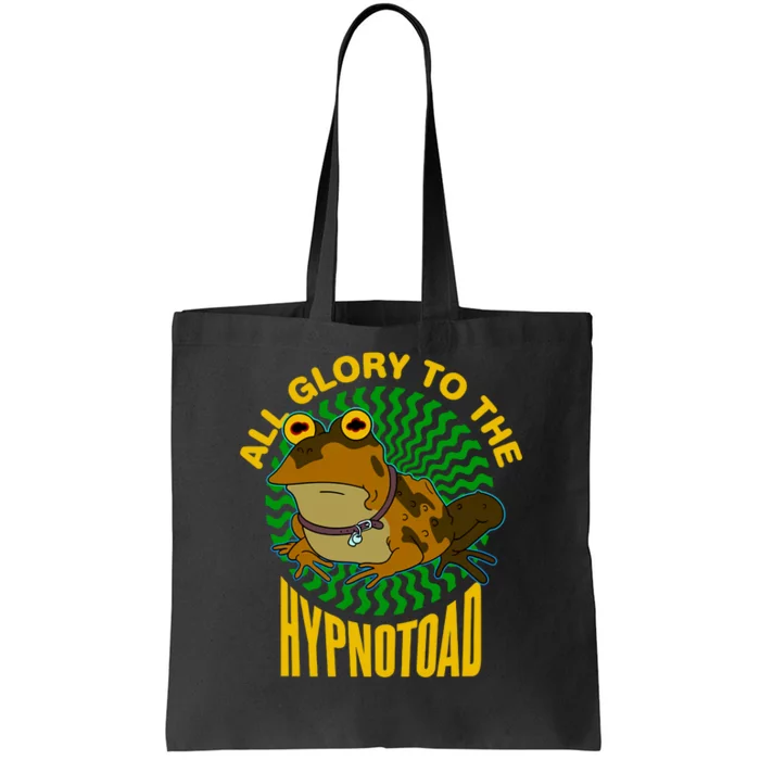 All Glory To The Hypnotoad_ Tote Bag