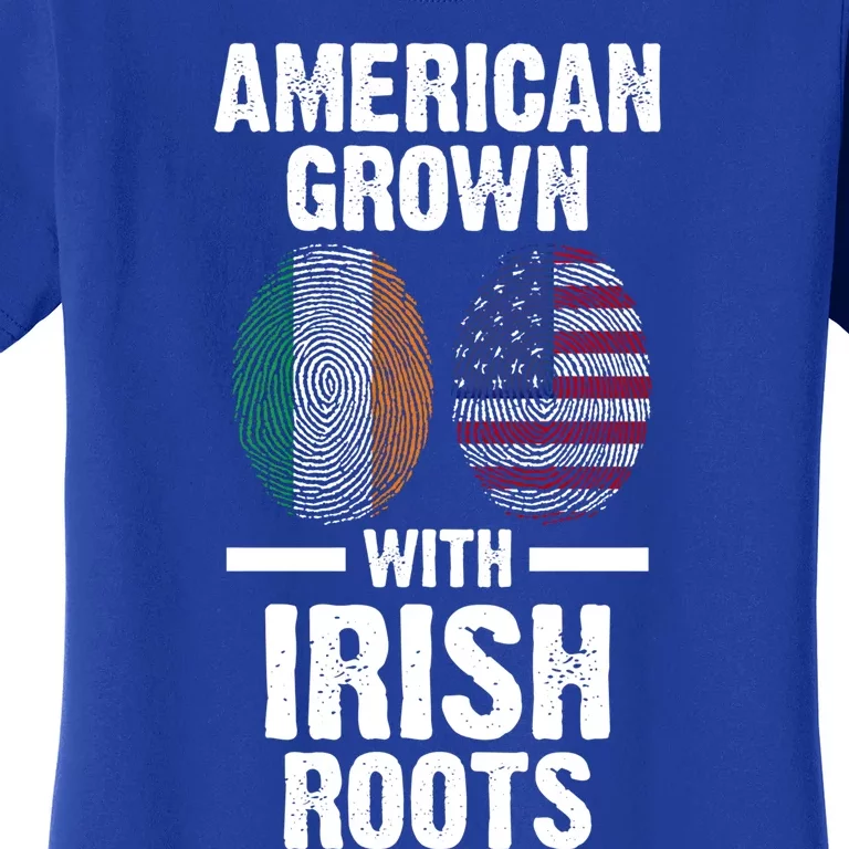 American Grown With Irish Roots Ireland Gift Women's T-Shirt