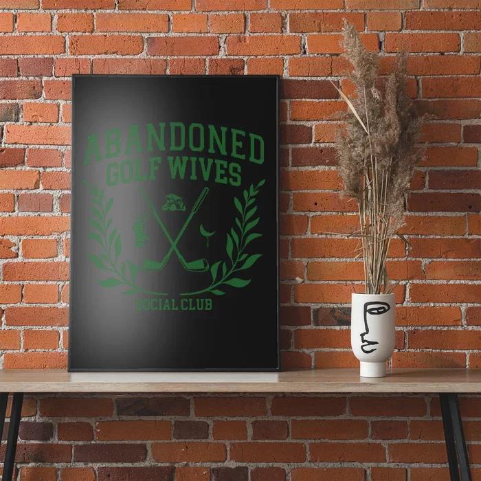 Abandoned Golf Wives Social Club Retro Golf Gift For Women Poster