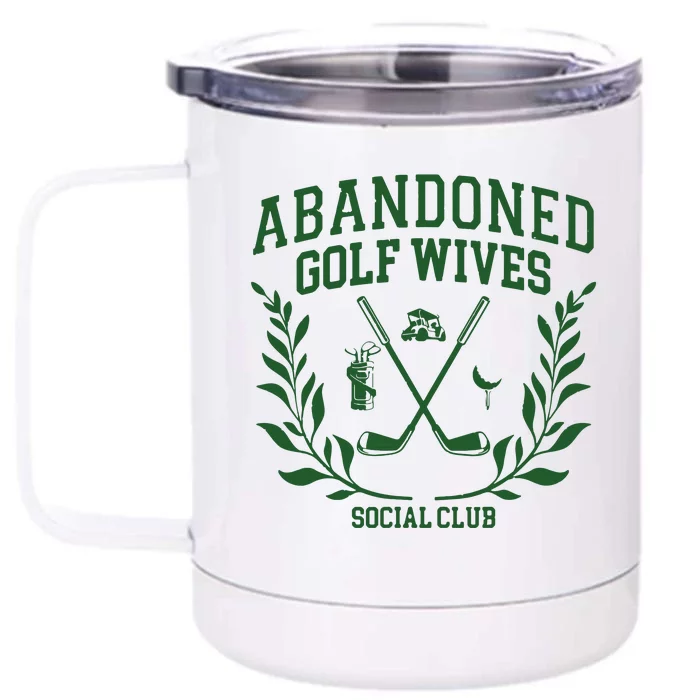 Abandoned Golf Wives Social Club Retro Golf Gift For Women Front & Back 12oz Stainless Steel Tumbler Cup