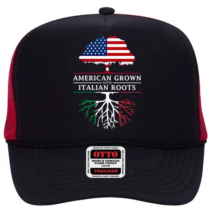 American Grown With Italian Roots Funny Gift Italy Cute Gift High Crown Mesh Trucker Hat