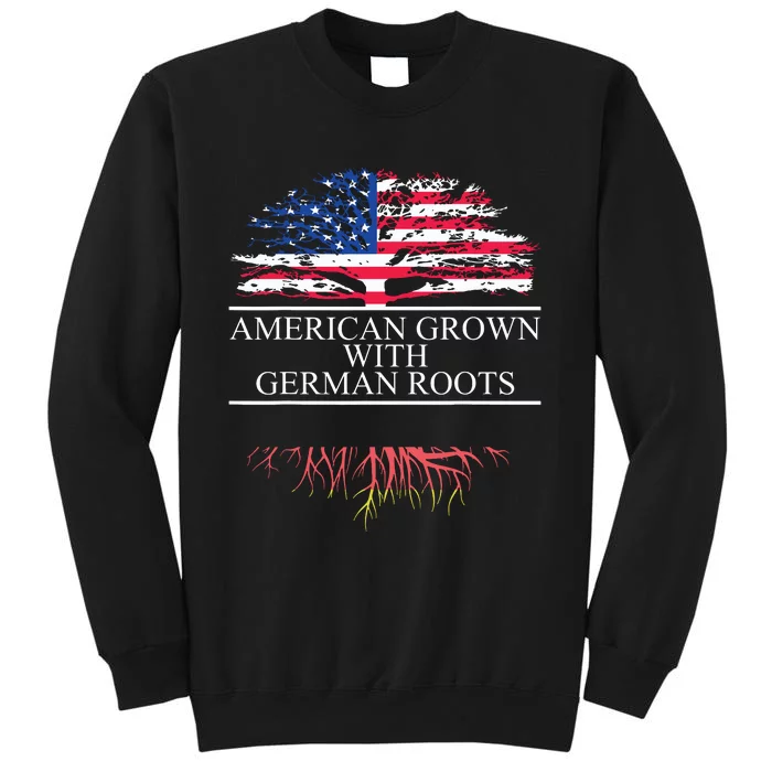 American Grown With German Roots Tall Sweatshirt