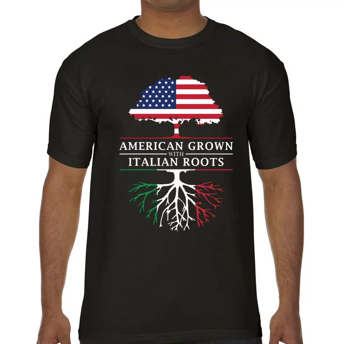 American Grown With Italian Roots Italy Comfort Colors T-Shirt