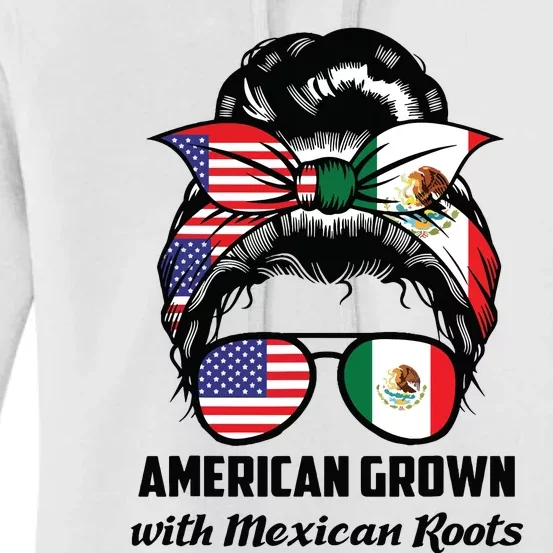 American Grown With Mexican Roots Mexican Women's Pullover Hoodie