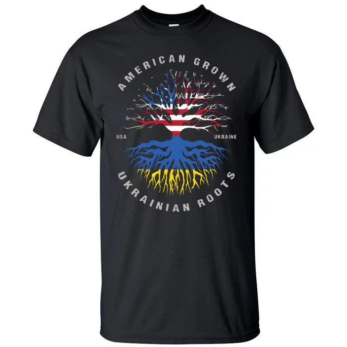 American Grown With Ukrainian Roots Usa Flag Ukraine Tall T-Shirt