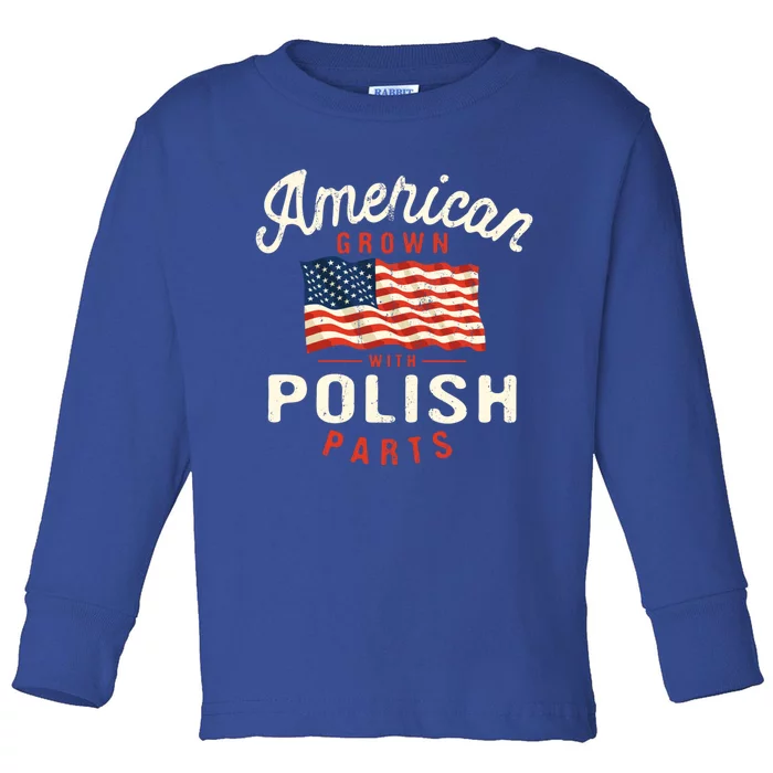 American Grown With Polish Parts Patriotic Nationality Gift Toddler Long Sleeve Shirt