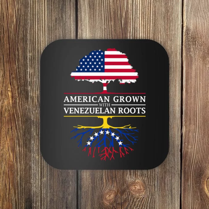 American Grown With Venezuelan Roots Coaster