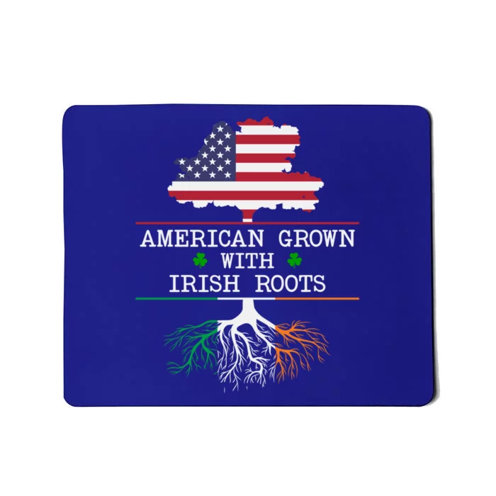 American Grown With Irish Roots St Patricks Day Gift Mousepad