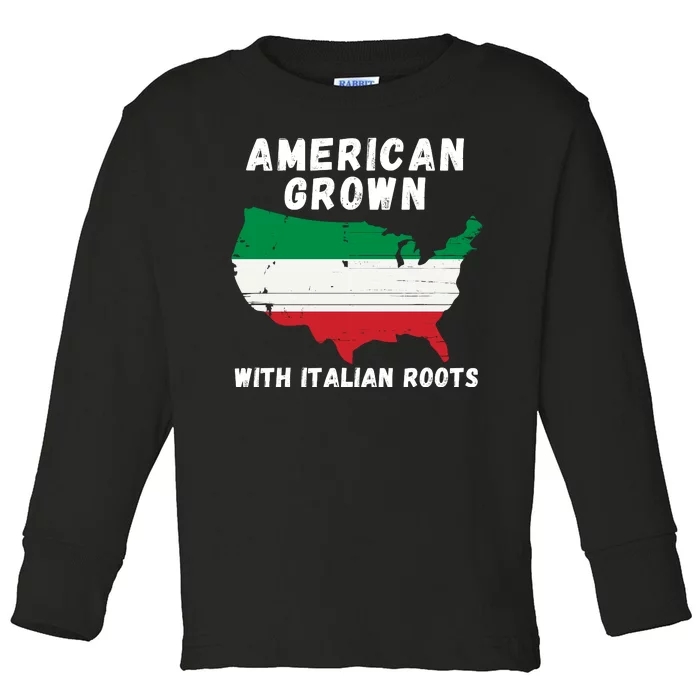 American Grown With Italian Roots, Italian Pride Italian USA Toddler Long Sleeve Shirt