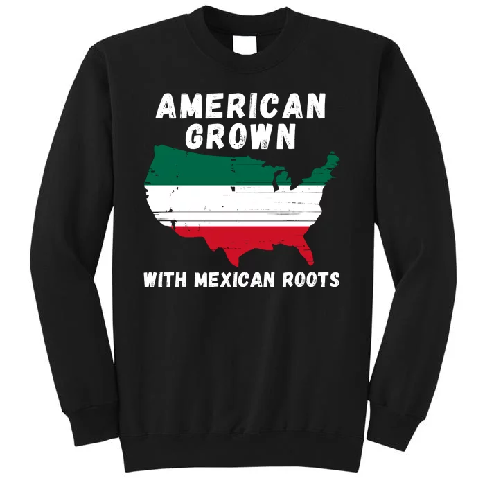 American Grown With Mexican Roots, Mexican Pride Mexican USA Sweatshirt