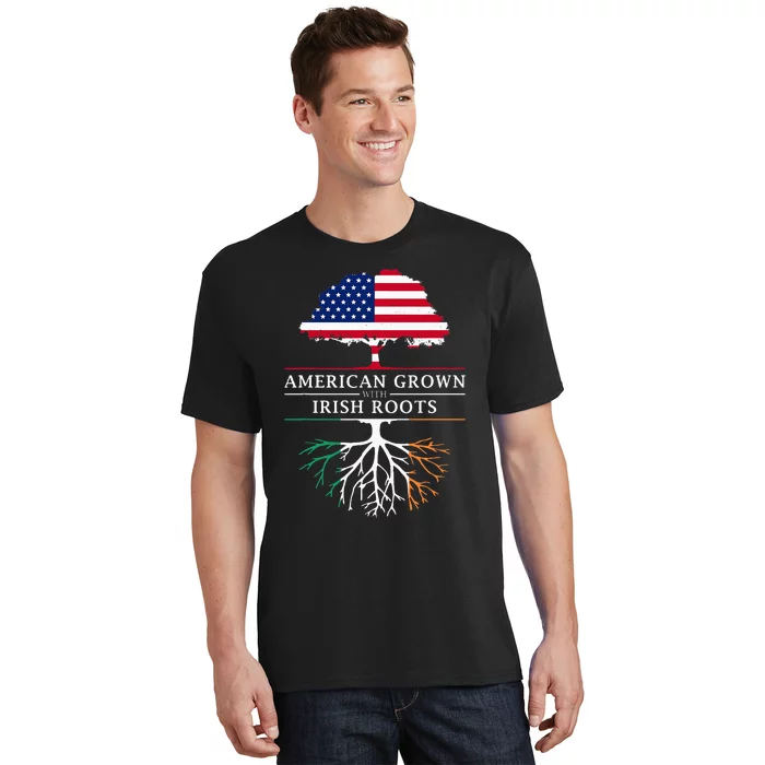 American Grown with Irish Roots Ireland T-Shirt