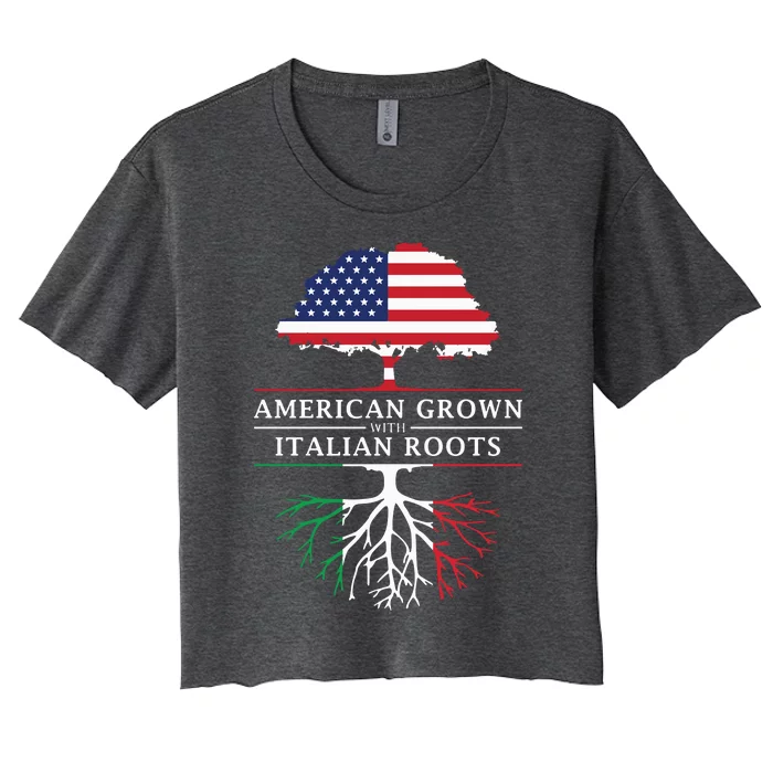 American Grown With Italian Roots Italy Women's Crop Top Tee