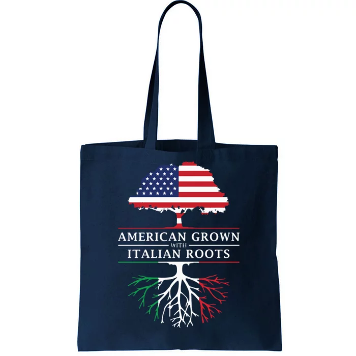 American Grown With Italian Roots Italy Tote Bag