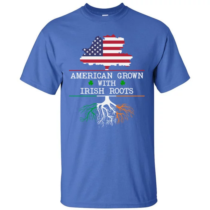 American Grown With Irish Roots St Patricks Day Gift Tall T-Shirt