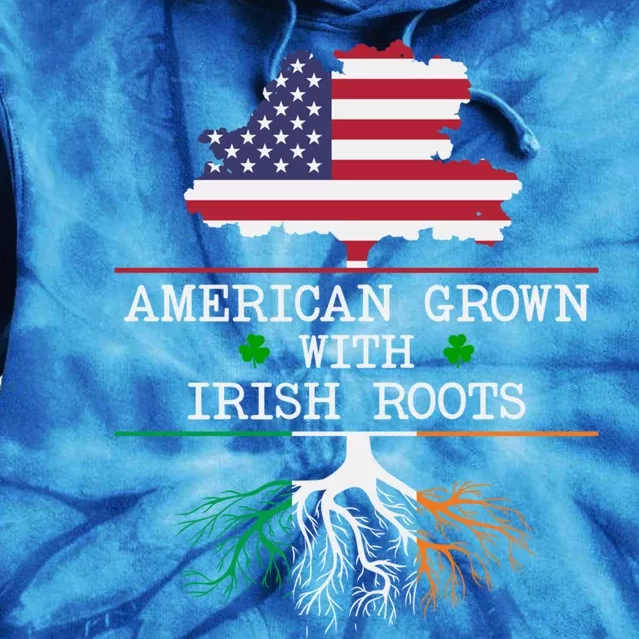 American Grown With Irish Roots St Patricks Day Gift Tie Dye Hoodie