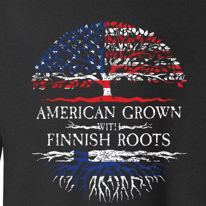 American Grown With Finnish Roots Finland Toddler Sweatshirt