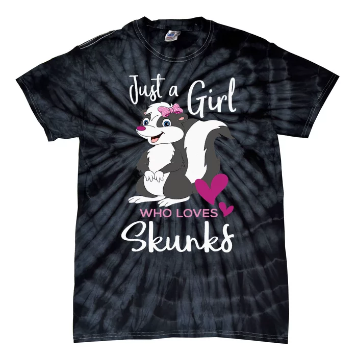 A Girl Who Loves Skunks Skunk Lover Zookeeper Zoologist Tie-Dye T-Shirt