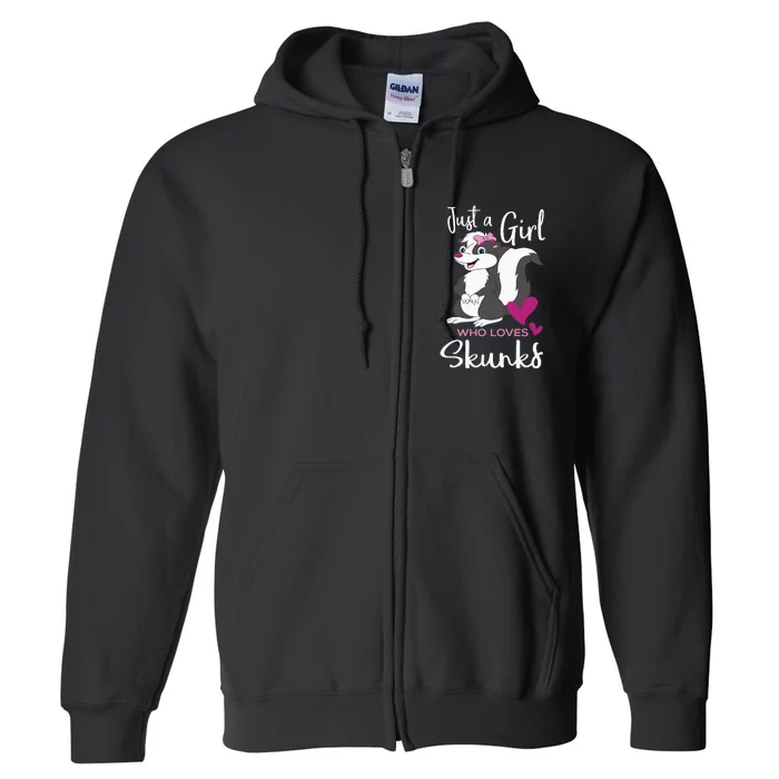 A Girl Who Loves Skunks Skunk Lover Zookeeper Zoologist Full Zip Hoodie