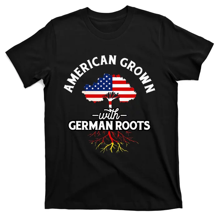 American Grown With German Roots German Heritage Germany T-Shirt