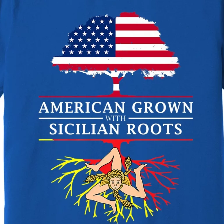 American Grown With Sicilian Roots Gift Sicily Gift Premium T-Shirt