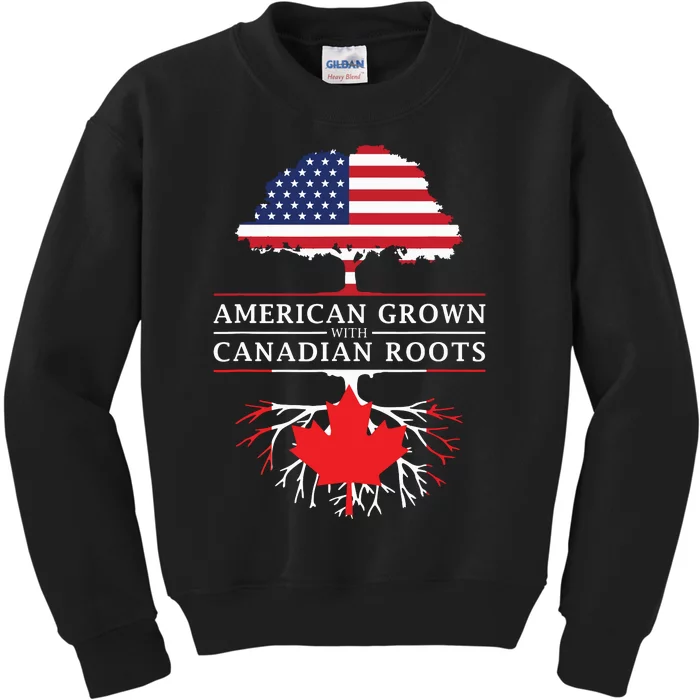 American Grown With Canadian Roots Canada Kids Sweatshirt