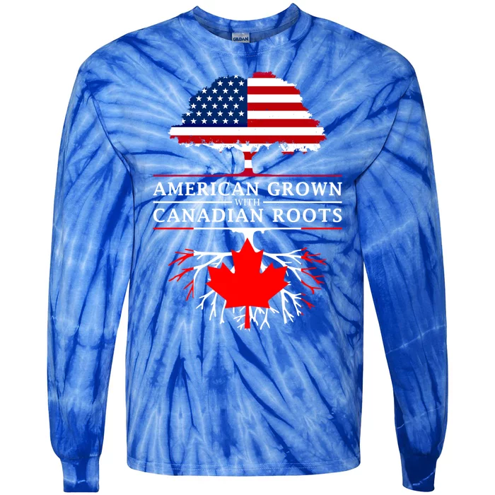 American Grown With Canadian Roots Gift Canada Gift Tie-Dye Long Sleeve Shirt