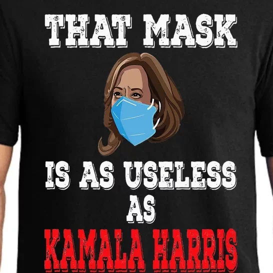 Anti Harris 2024 That Mask Is As Useless As Kamala Harris Pajama Set