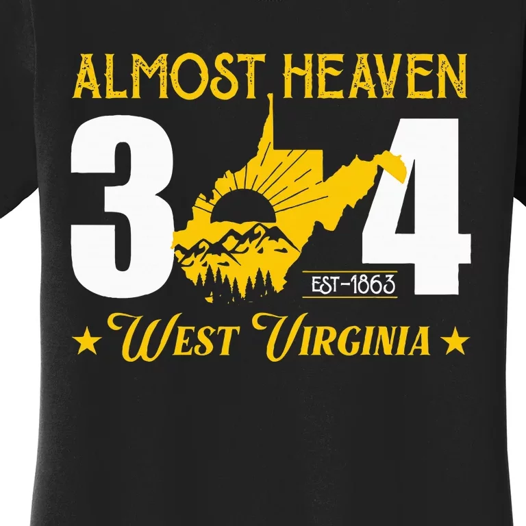 Almost Heaven 304 West Virginia Map Women's T-Shirt