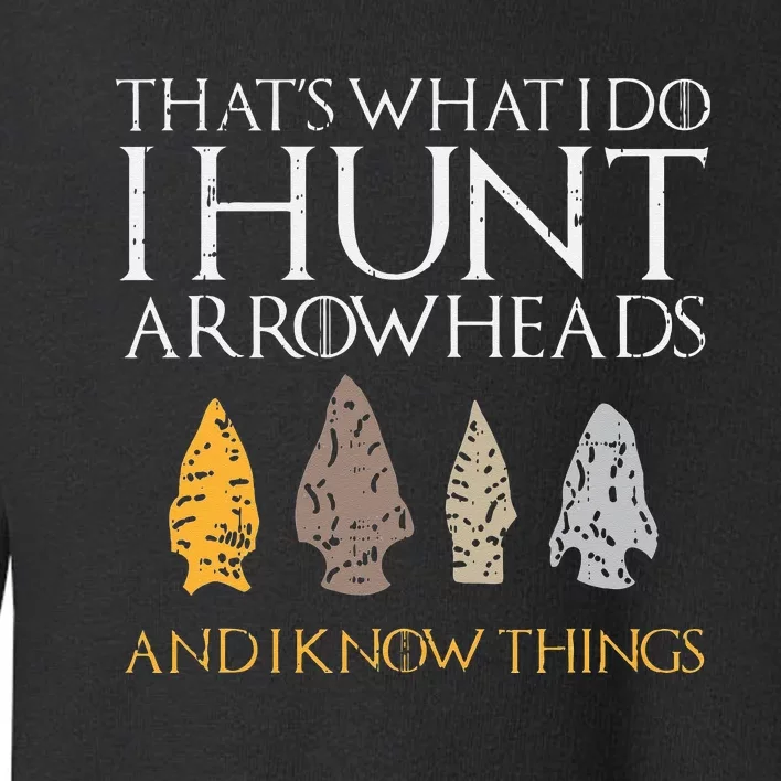 Arrowhead Hunting Arrowhead Arrowhead Hunter Toddler Sweatshirt