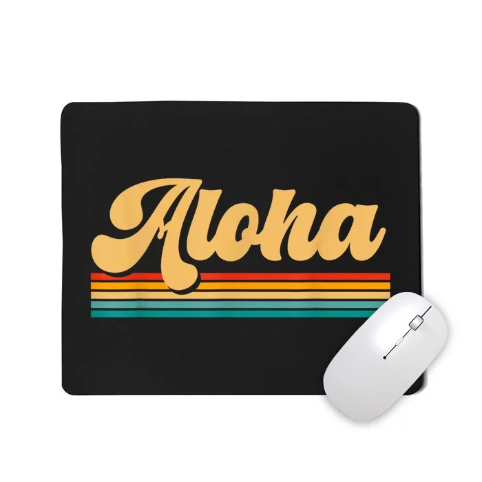 Aloha Hawaii Mousepad