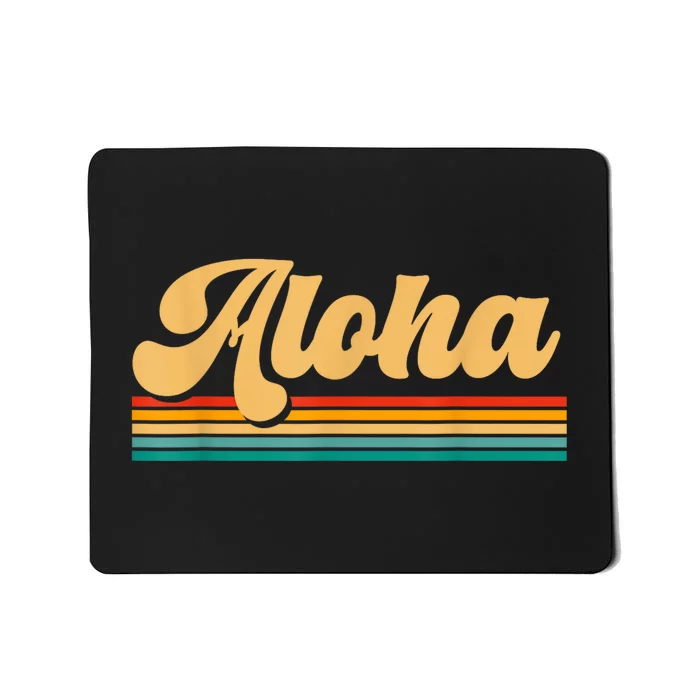 Aloha Hawaii Mousepad