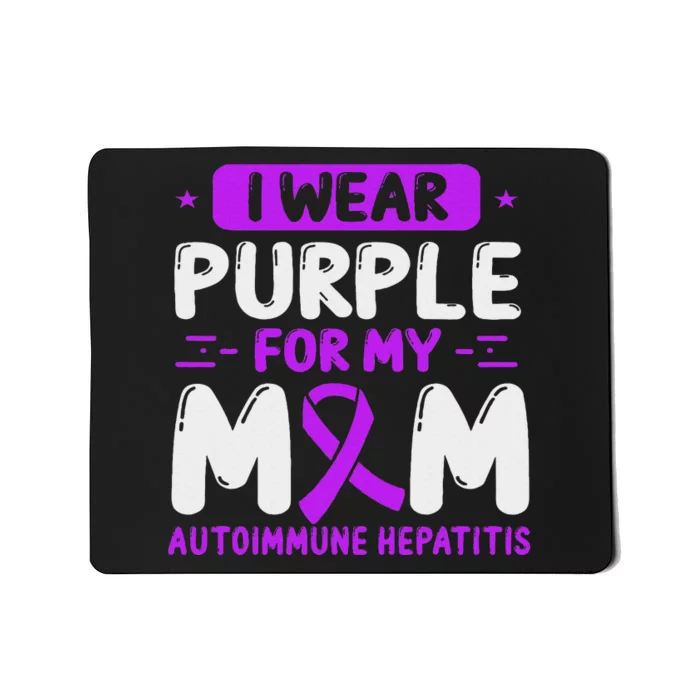 Autoimmune Hepatitis Awareness Mom Purple Ribbon Mama Mother Mousepad