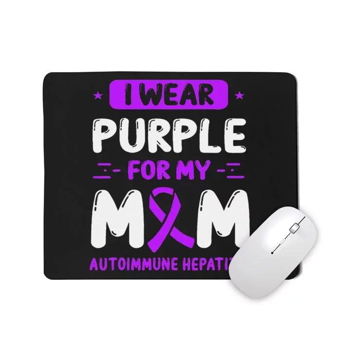 Autoimmune Hepatitis Awareness Mom Purple Ribbon Mama Mother Mousepad