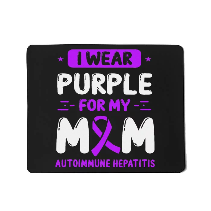 Autoimmune Hepatitis Awareness Mom Purple Ribbon Mama Mother Mousepad