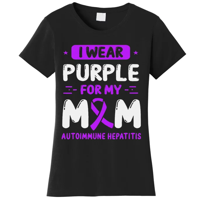 Autoimmune Hepatitis Awareness Mom Purple Ribbon Mama Mother Women's T-Shirt